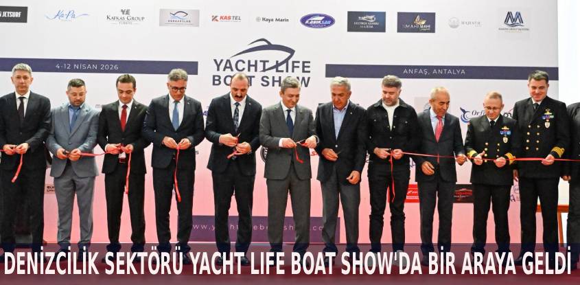 Yacht Life Boat Show 3. kez kapılarını açtı